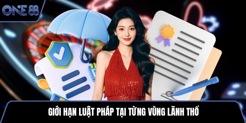 Giới hạn luật pháp tại từng vùng lãnh thổ