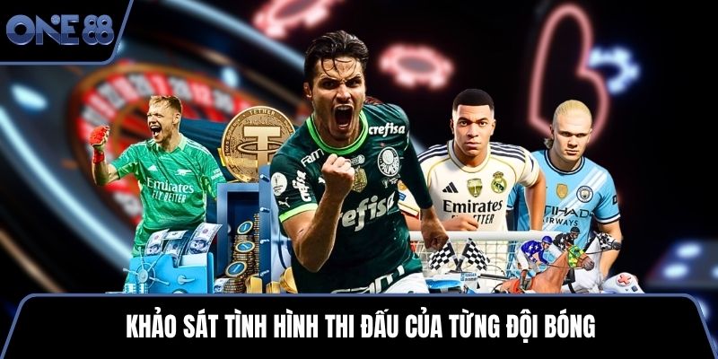 Khảo sát tình hình thi đấu của từng đội bóng