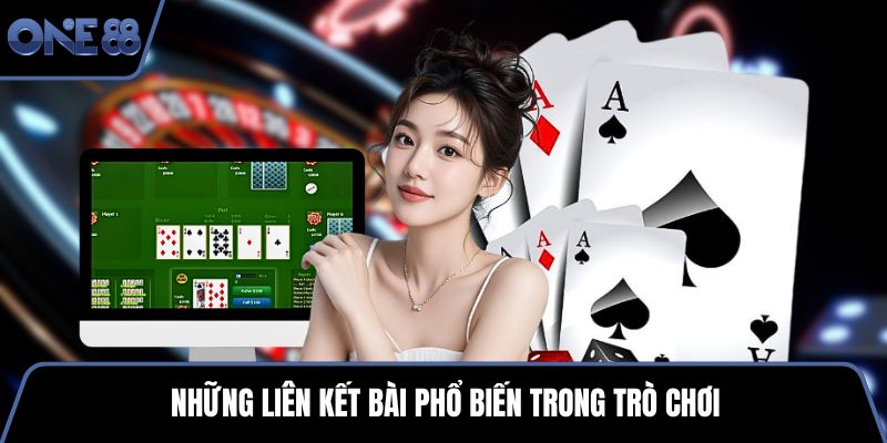 Những liên kết bài phổ biến trong trò chơi