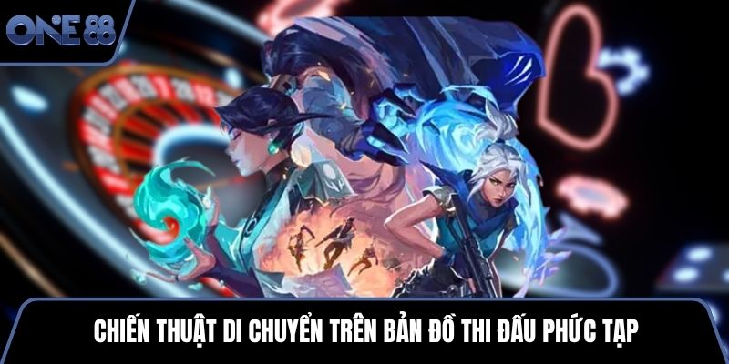 Trận đấu kéo dài qua nhiều ván đấu căng thẳng
