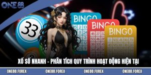 Xổ Số Nhanh - Phân Tích Quy Trình Hoạt Động Hiện Tại